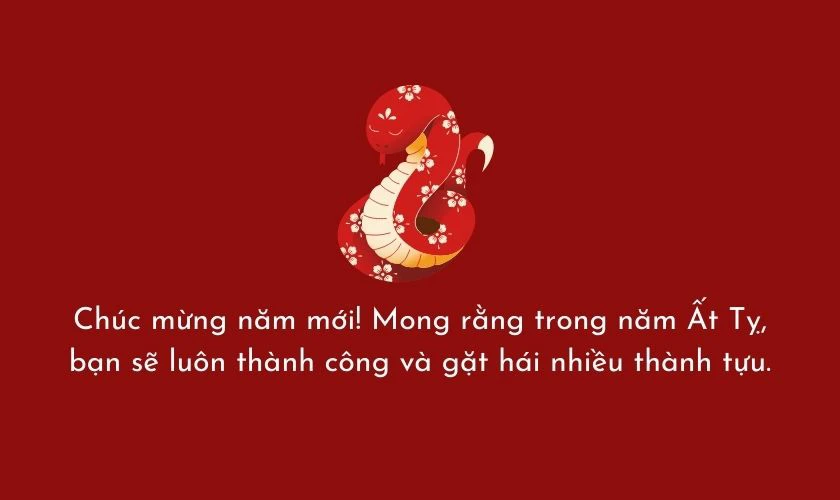 Lời chúc ý nghĩa nhất năm Ất Tỵ