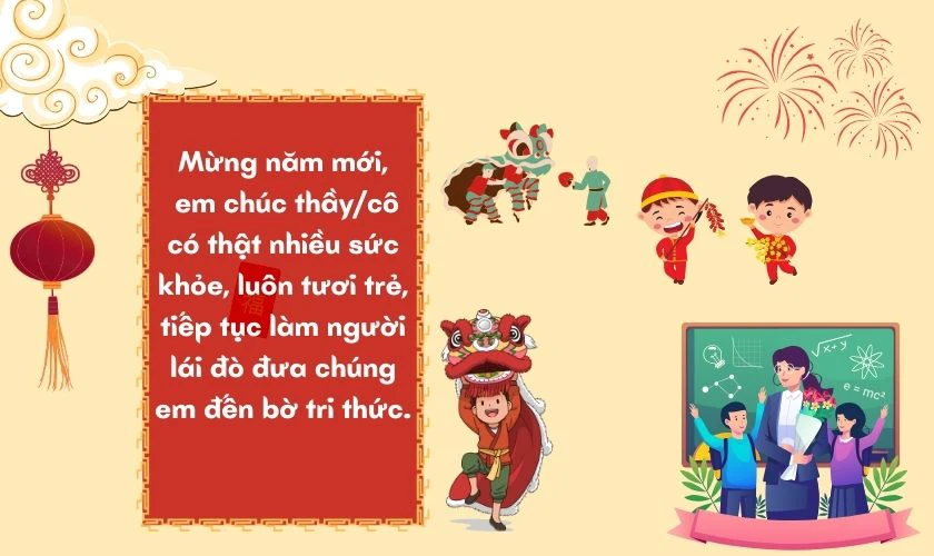 Những câu chúc Tết gửi đến thầy cô giáo chủ nhiệm