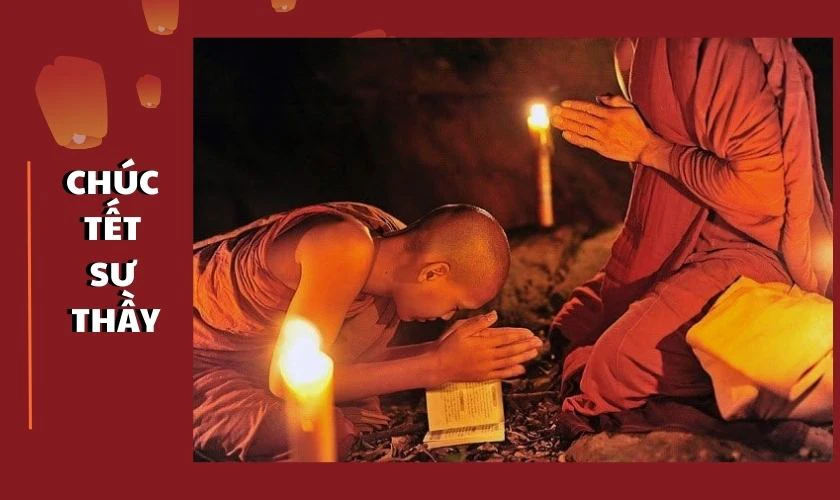 &Yacute; nghĩa lời ch&uacute;c d&agrave;nh cho qu&yacute; sư thầy, sư c&ocirc;
