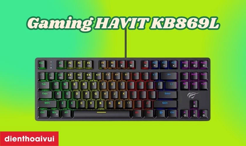 B&agrave;n ph&iacute;m cơ Gaming HAVIT KB869L