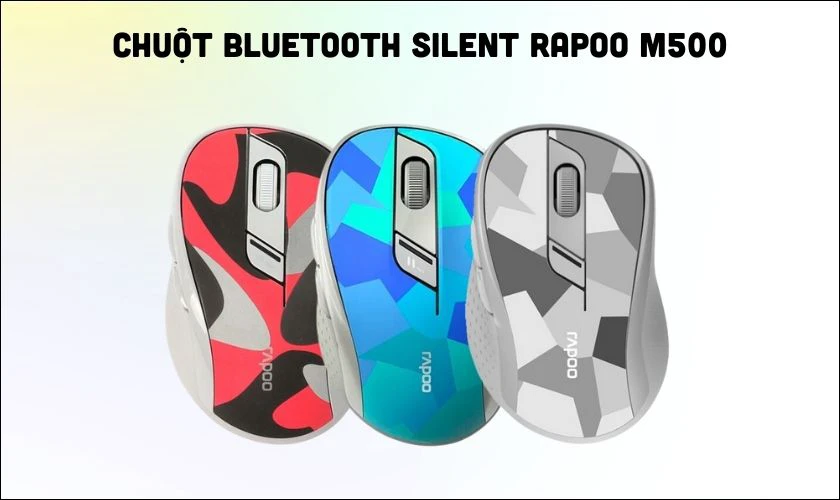 Chuột Bluetooth Silent Rapoo M500 hiệu suất cao gi&aacute; th&agrave;nh hợp l&yacute;
