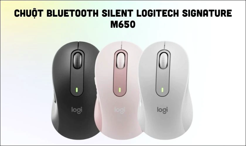 Chuột Bluetooth Silent Logitech Signature M650 gi&aacute; tốt nhiều người mua