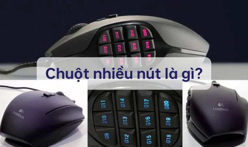 Chuột nhiều n&uacute;t được trang bị th&ecirc;m nhiều n&uacute;t điều khiển v&agrave; t&iacute;nh năng phụ