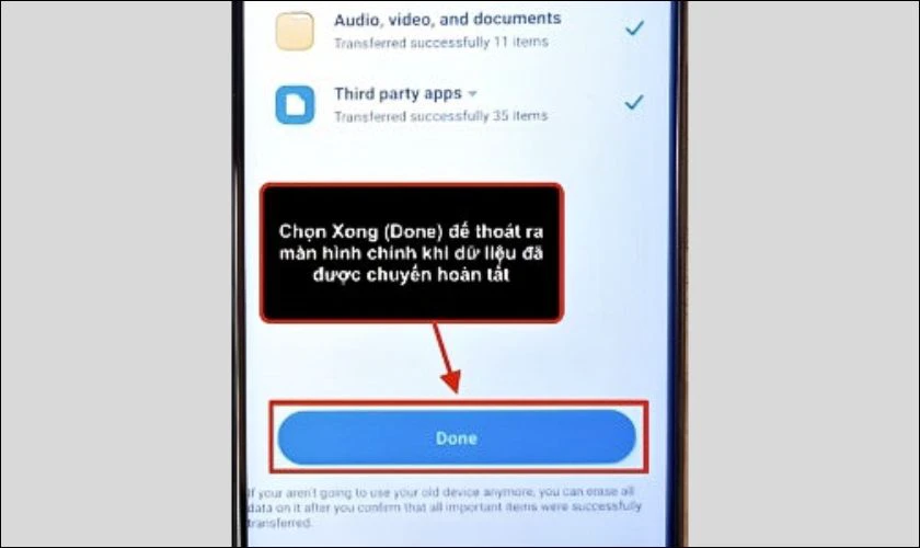 Sau khi quá trình này kết thúc, bạn chỉ cần chọn Done
