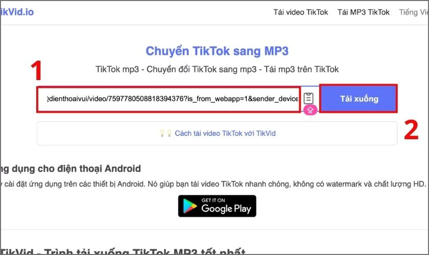 Cách chuyển nhạc từ TikTok sang MP3 trên web TikVid đơn giản
