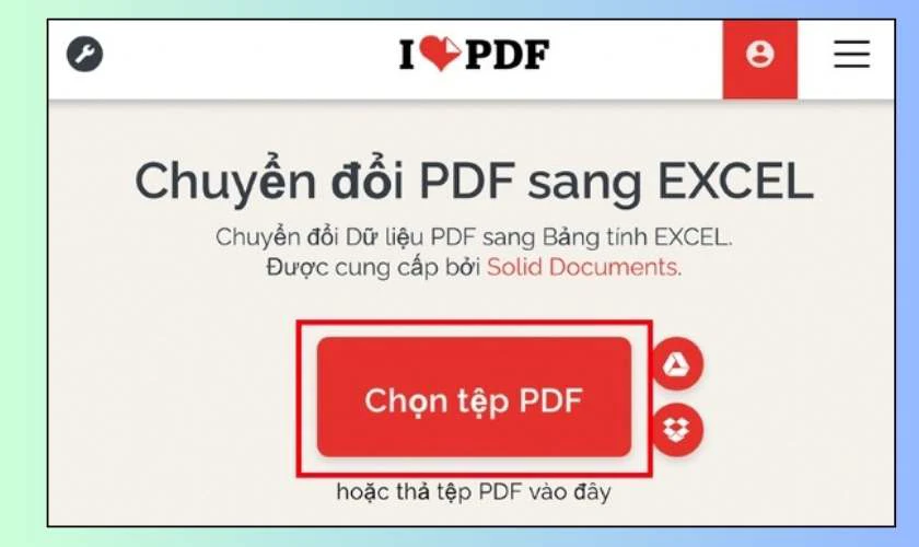 Chuyển PDF sang Excel bằng iLovePDF
