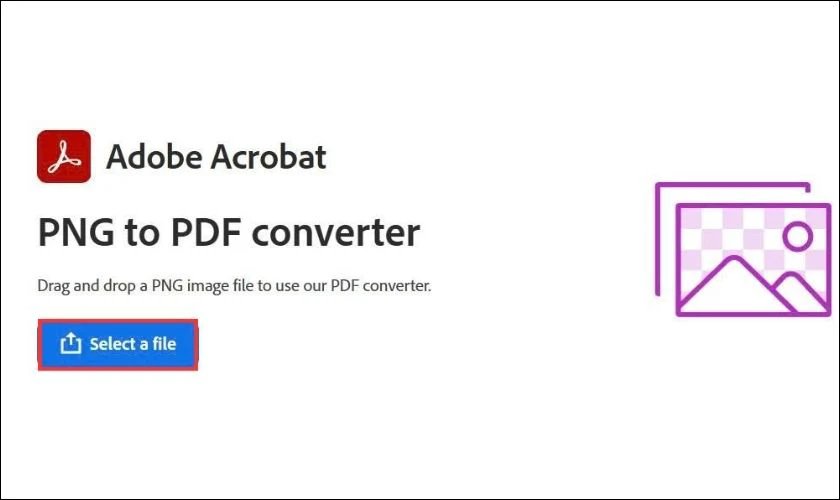 Chuyển đổi PNG sang PDF với Adobe Acrobat
