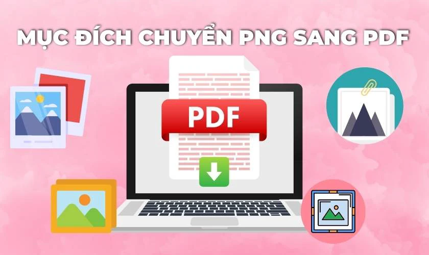 Chuyển PNG sang PDF để làm gì