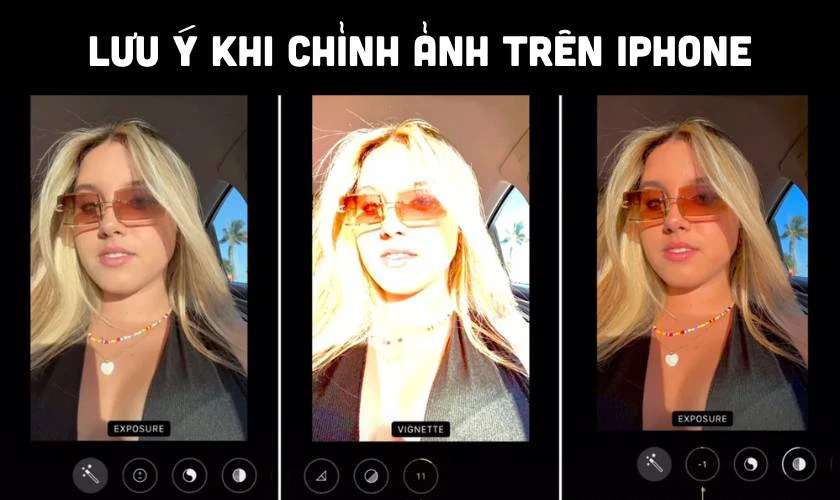 Lưu &yacute; khi chỉnh ảnh tr&ecirc;n điện thoại