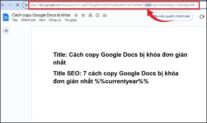 Copy Google Docs bị kh&oacute;a bằng c&aacute;ch thay đổi URL t&agrave;i liệu