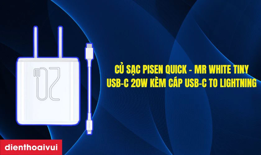 Điểm nổi bật của củ sạc Pisen Quick - Mr White Tiny USB-C 20W k&egrave;m c&aacute;p USB-C to Lightning