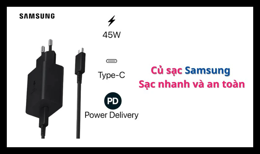 Những ưu nhược điểm của củ sạc Samsung