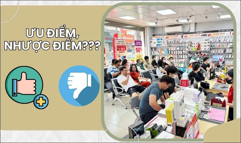 Ưu và nhược điểm khi chọn địa chỉ mua điện thoại cũ giá rẻ tại Hà Nội