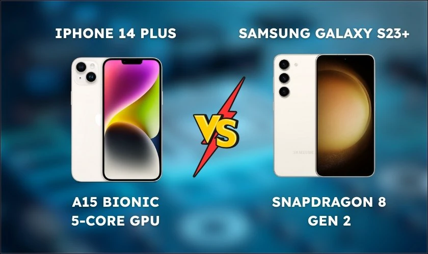 So sánh iPhone 14 Plus với Android flagship