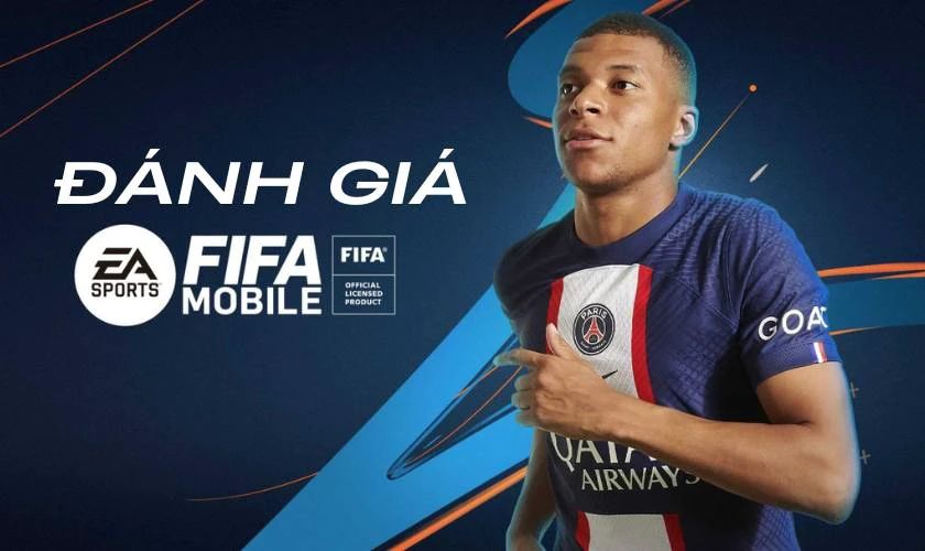 Đ&aacute;nh gi&aacute; về FIFA Mobile