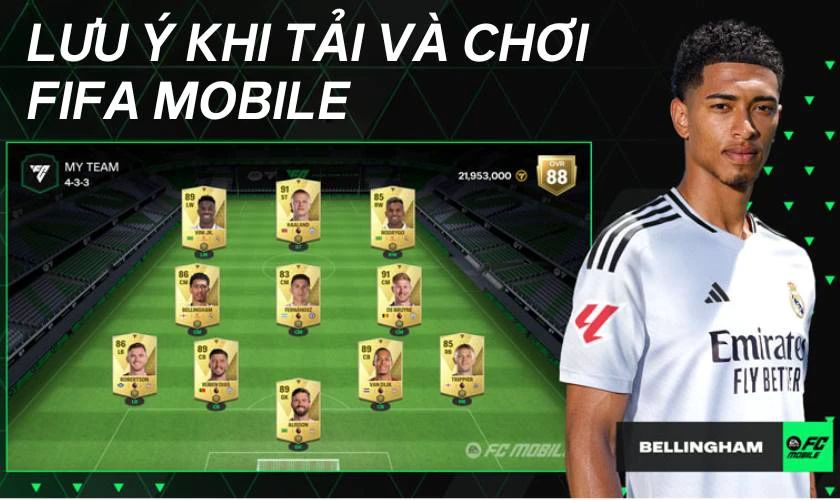 Lưu &yacute; khi đ&aacute;nh gi&aacute;, tải v&agrave; chơi về FIFA Mobile