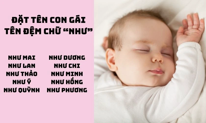 Đặt tên con gái 2025 tên đệm chữ Như