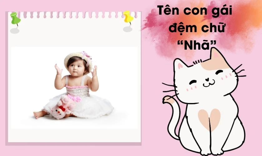 Đặt tên con gái tên đệm chữ Nhã