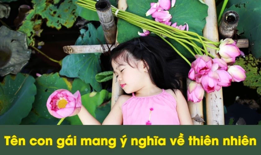 Đặt tên con gái mang ý nghĩa về thiên nhiên