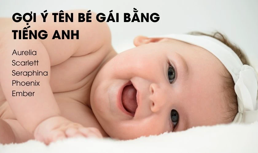 Đặt tên con gái 2025 bằng tiếng Anh