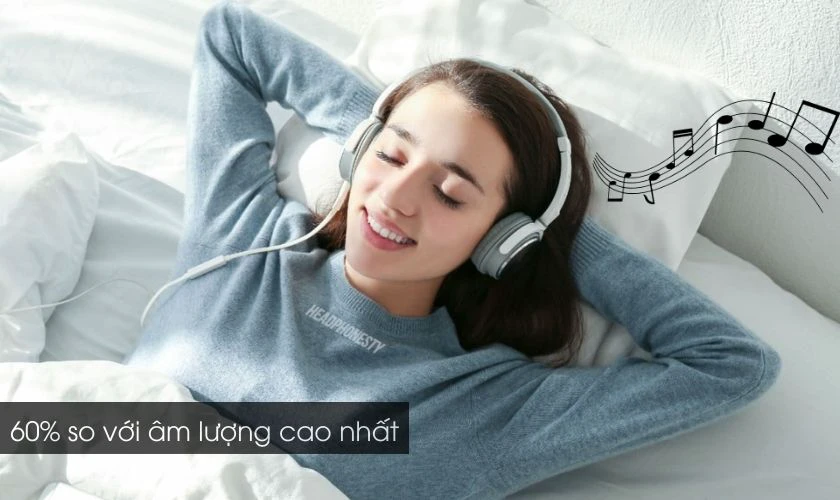N&ecirc;n nghe với &acirc;m lượng vừa phải