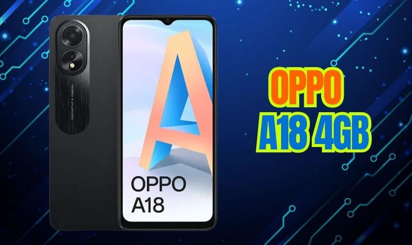 OPPO A18 sở hữu màn hình 6.56 inch cùng tần số quét 90Hz