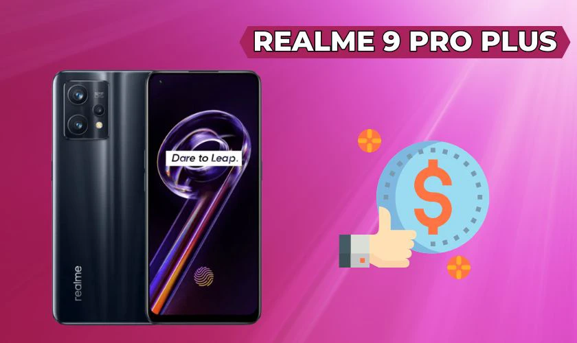 Điện thoại chơi game dưới 10 triệu - Realme 9 Pro Plus