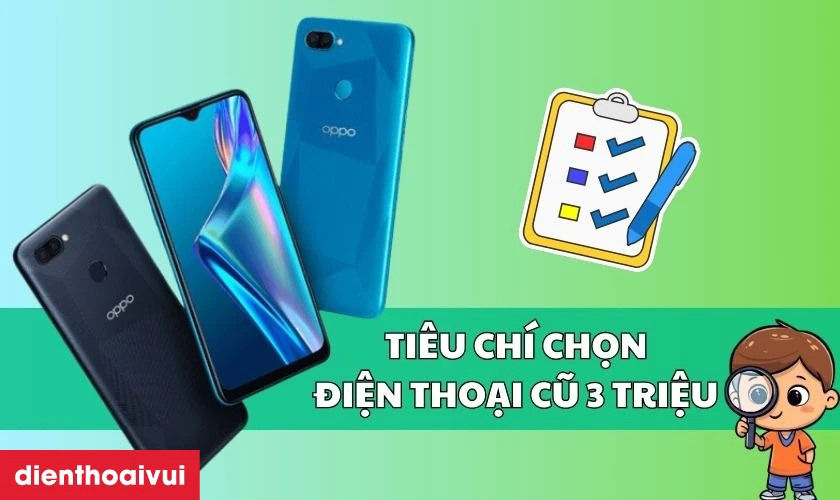 Ti&ecirc;u ch&iacute; chọn cửa h&agrave;ng uy t&iacute;n khi mua điện thoại cũ dưới 3 triệu