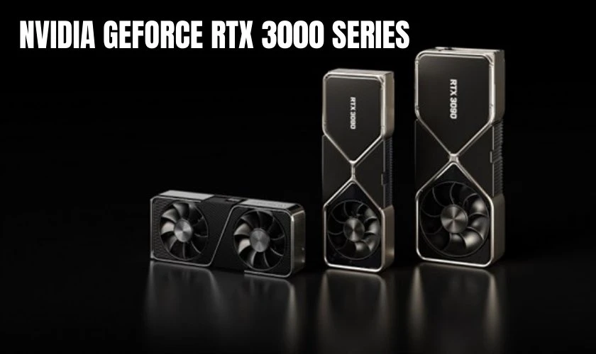 Những VGA hỗ trợ DLSS hiện nay