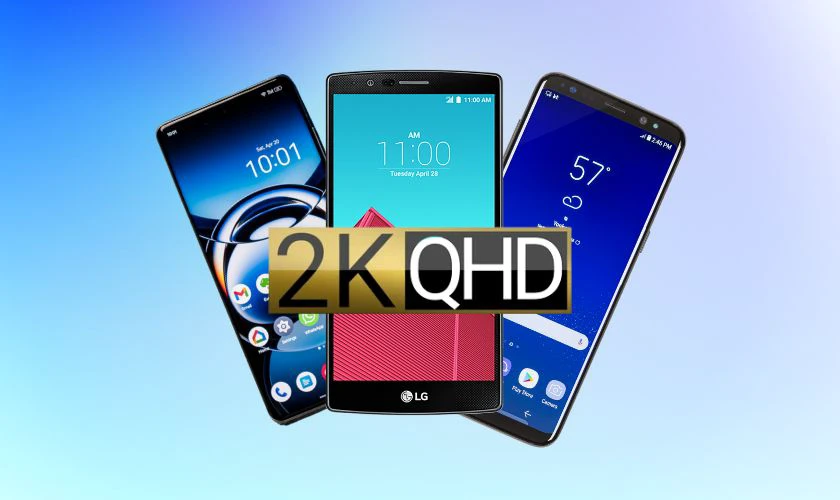 Độ ph&acirc;n giải 2K tr&ecirc;n điện thoại