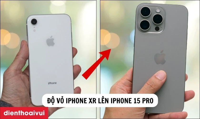 Độ vỏ iPhone XR lên iPhone 15 Pro là làm gì?