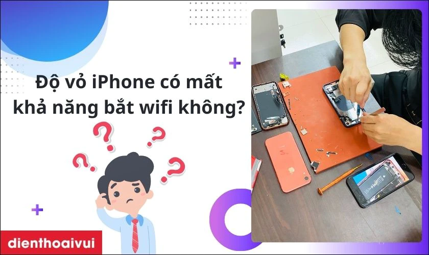 Độ vỏ iPhone XS có làm mất khả năng bắt sóng wifi, 3G không?