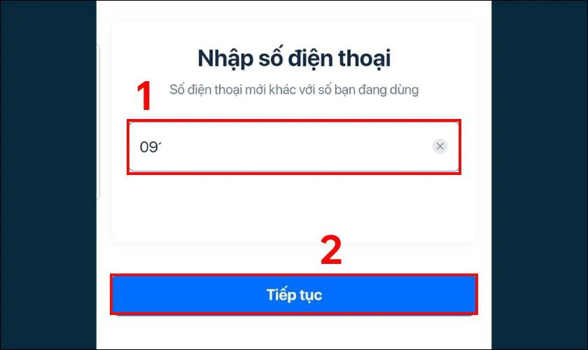 Nhập số điện thoại mới bạn muốn sử dụng rồi nhấn Tiếp tục