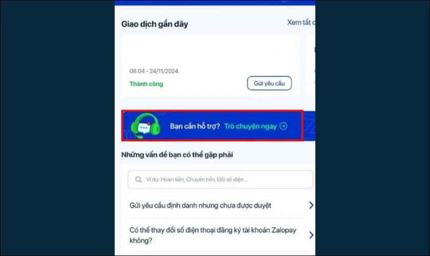 Chọn mục &ldquo;Bạn cần hỗ trợ. Tr&ograve; chuyện ngay&rdquo;