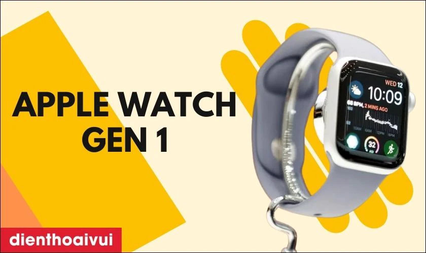 Đồng hồ Apple Watch Gen 1