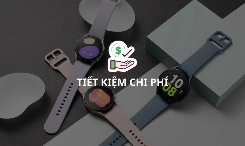 Gi&aacute; của đồng hồ Samsung Galaxy Watch cũ tiết kiệm
