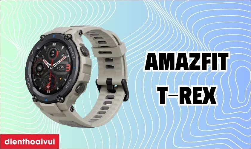 Đồng hồ Amazfit T-Rex