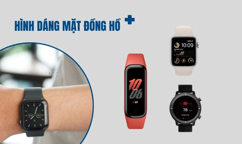 H&igrave;nh d&aacute;ng mặt đồng hồ