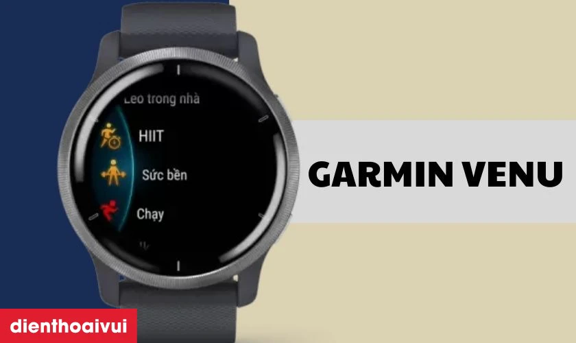 Đồng hồ th&ocirc;ng minh Garmin Venu