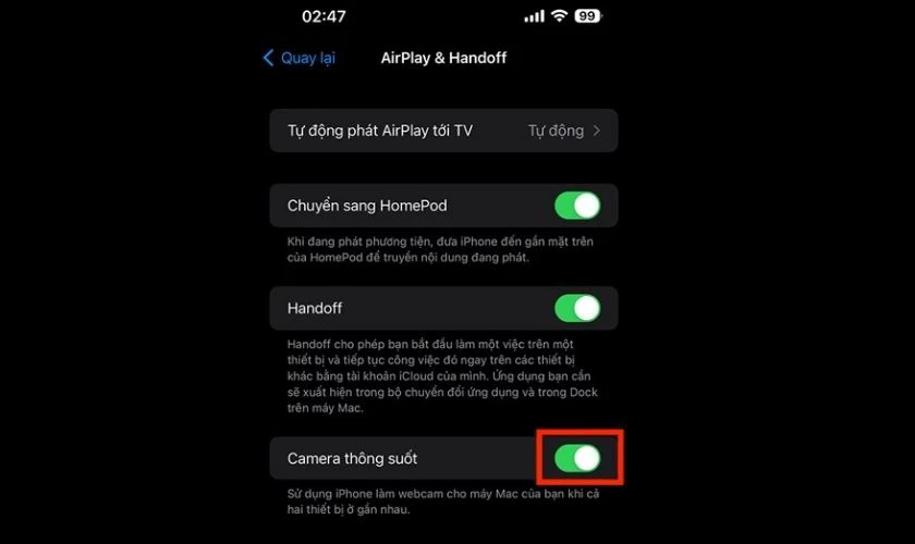 Gạt n&uacute;t sang phải để bật Camera th&ocirc;ng suốt