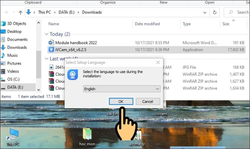 Chọn ng&ocirc;n ngữ l&agrave; English v&agrave; nhấn OK