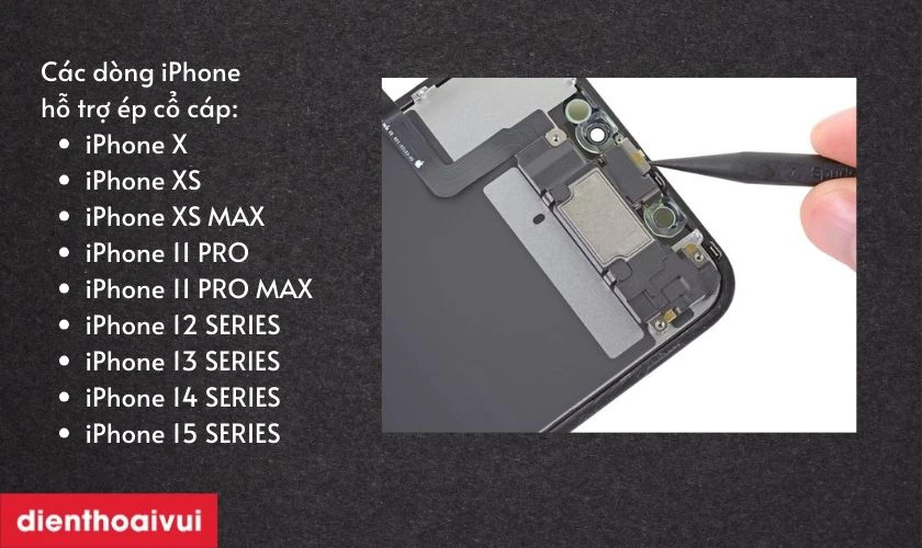 Các dòng iPhone có thể ép cổ cáp màn hình