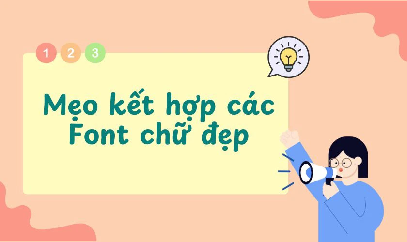Mẹo kết hợp các Font chữ đẹp cho thiết kế