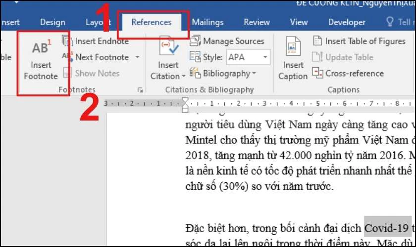 Chọn thẻ References v&agrave; chọn v&agrave;o mục Insert Footnote 