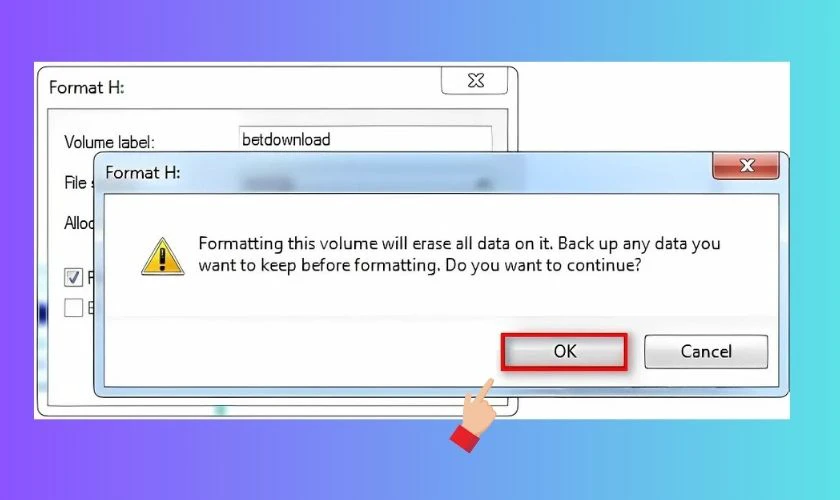 Nếu đ&atilde; sẵn s&agrave;ng, nhấn OK để bắt đầu qu&aacute; tr&igrave;nh format