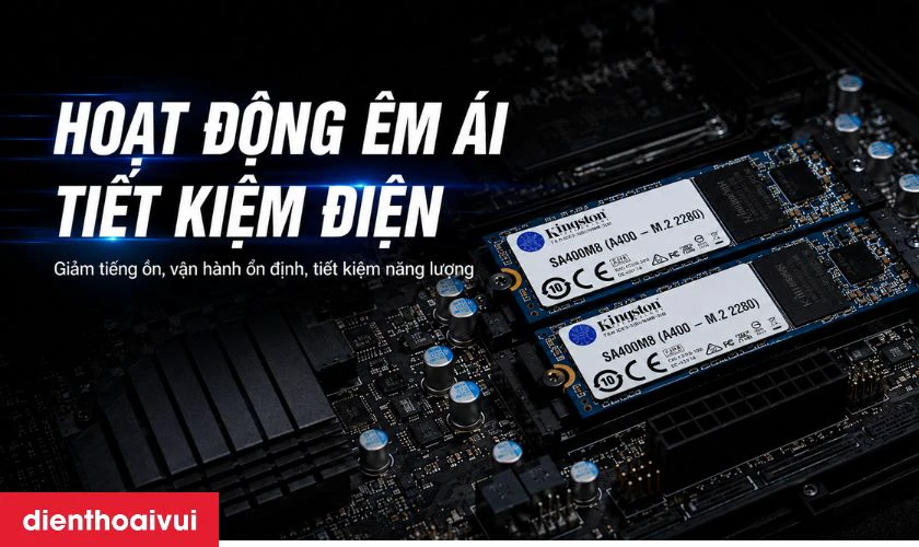 khả năng hoạt động và tiết kiệm điện ssd kingston 240gb