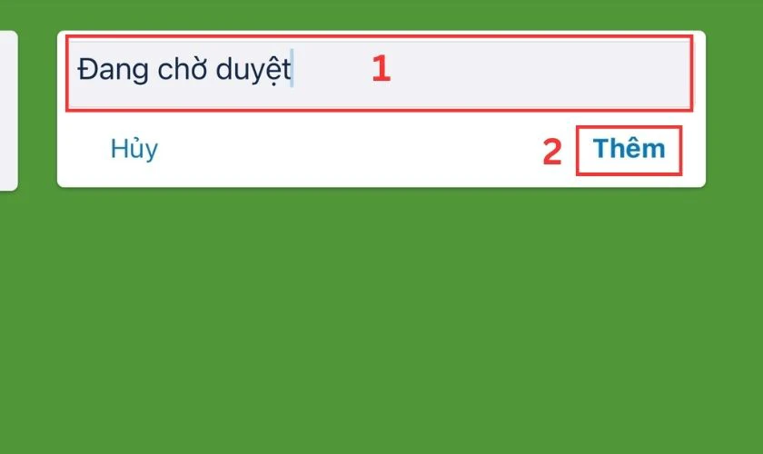 Đặt t&ecirc;n danh s&aacute;ch Trello mới v&agrave; chọn Th&ecirc;m