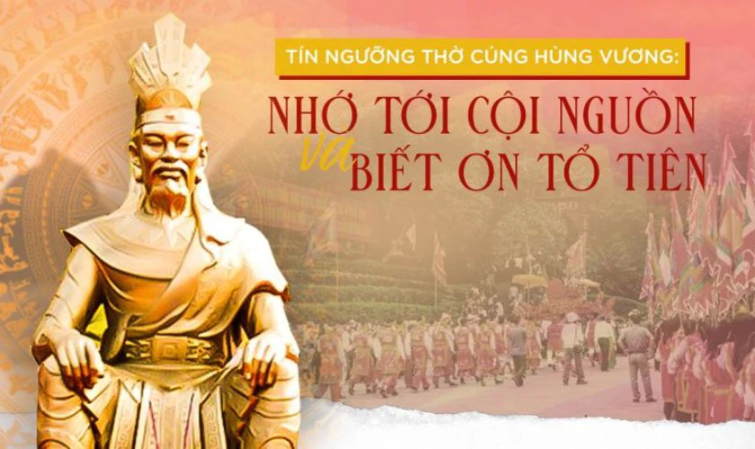 Giỗ tổ Hùng Vương vào ngày 10 tháng 3 âm lịch bắt đầu từ bao giờ? Từ năm 1917