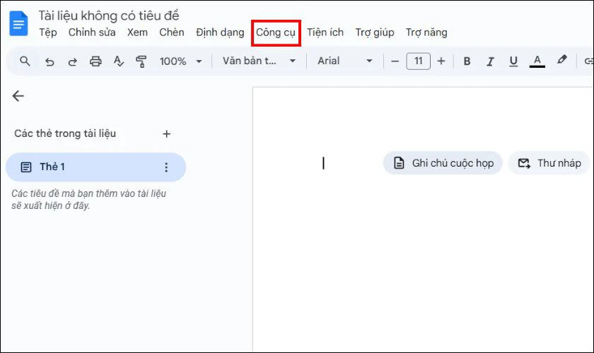 Tr&ecirc;n thanh c&ocirc;ng cụ của Google Docs, chọn mục C&ocirc;ng cụ