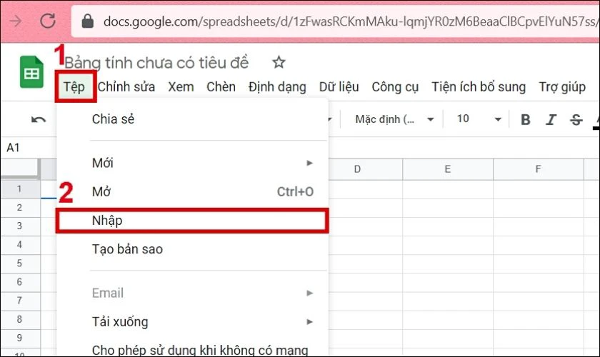 Hướng dẫn sử dụng Google Sheets nhập dữ liệu từ tập tin có sẵn trong máy tính
